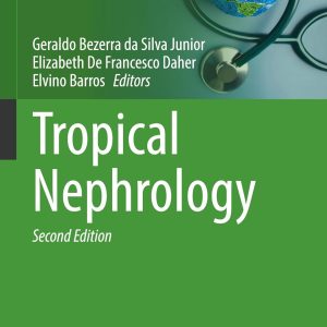 Tropical Nephrology (Sustainable Development Goals Series), 2025th Edition (EPUB)