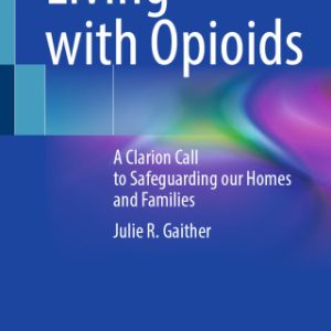 Living with Opioids (Original PDF from Publisher)