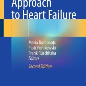 Current Approach to Heart Failure, 2025th Edition (Original PDF from Publisher)