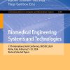 Biomedical Engineering Systems and Technologies: 17th International Joint Conference, BIOSTEC 2024, Rome, Italy, February 21–23, 2024, Revised Selected … Computer and Information Science Book 2546) (EPUB)