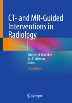 CT- and MR-Guided Interventions in Radiology, 2025th Edition (EPUB)