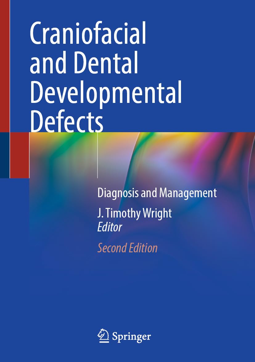 Craniofacial and Dental Developmental Defects: Diagnosis and Management, 2nd Edition (EPUB)