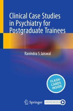 Clinical Case Studies in Psychiatry for Postgraduate Trainees (Original PDF from Publisher)