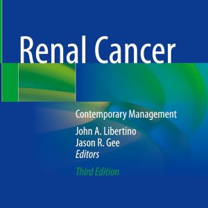 Renal Cancer: Contemporary Management, 2025th Edition (EPUB)