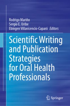 Scientific Writing and Publication Strategies for Oral Health Professionals (EPUB)
