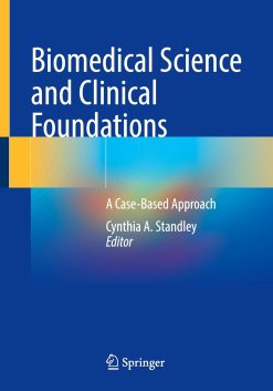 Biomedical Science and Clinical Foundations: A Case-Based Approach (EPUB)