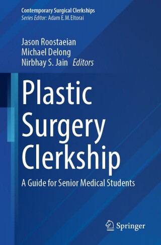 Plastic Surgery Clerkship (Original PDF from Publisher)