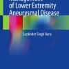 Contemporary Management of Lower Extremity Aneurysmal Disease (Original PDF from Publisher)