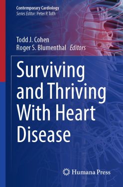 Surviving and Thriving With Heart Disease (Contemporary Cardiology) (EPUB)