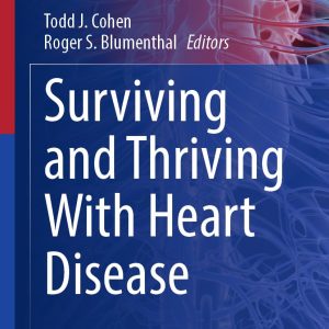 Surviving and Thriving With Heart Disease (Contemporary Cardiology) (EPUB)