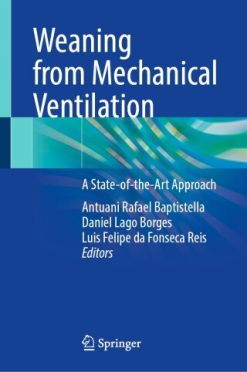 Weaning from Mechanical Ventilation (Original PDF from Publisher)