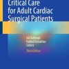 Postoperative Critical Care for Adult Cardiac Surgical Patients, 3rd Edition (Original PDF from Publisher)