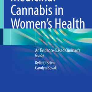 Medicinal Cannabis in Women’s Health (EPUB)
