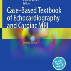 Case-Based Textbook of Echocardiography and Cardiac MRI, 2026th Edition (EPUB)