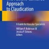 The Patient-Centered Approach to Claudication (EPUB)