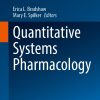 Quantitative Systems Pharmacology (Handbook of Experimental Pharmacology, 289) (EPUB)
