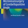 Microneurosurgery of Cerebellopontine Angle (EPUB)