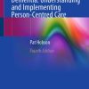 Enabling People with Dementia: Understanding and Implementing Person-Centred Care, 4th Edition (EPUB)