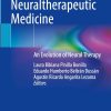 Neuraltherapeutic Medicine: An Evolution of Neural Therapy (Original PDF from Publisher)