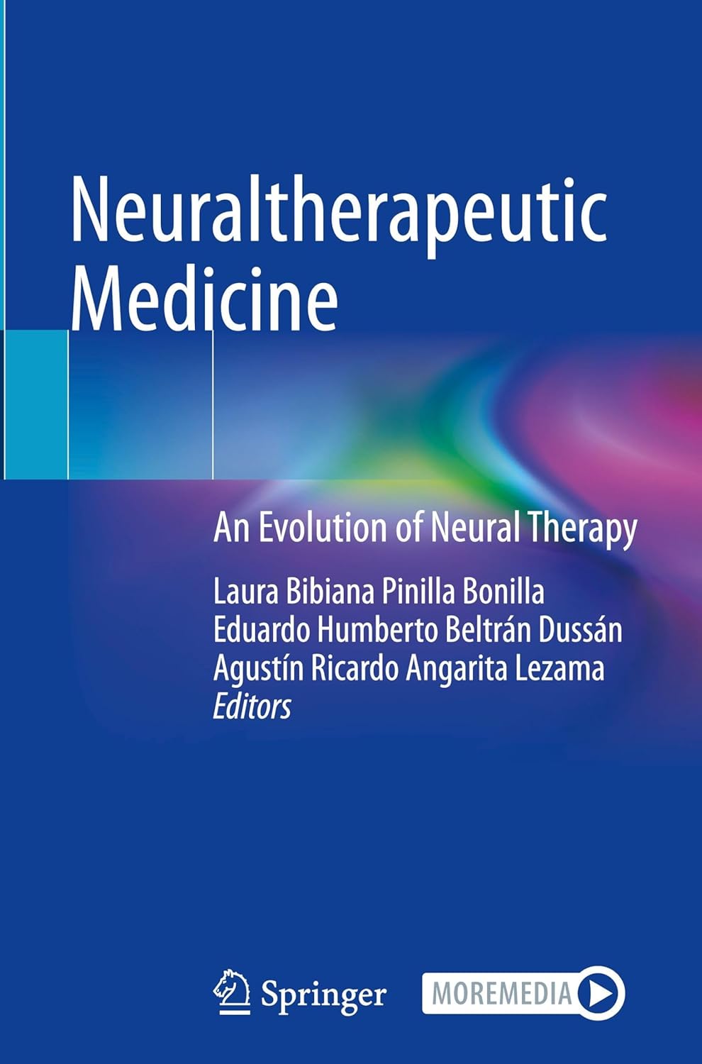 Neuraltherapeutic Medicine: An Evolution of Neural Therapy (Original PDF from Publisher)