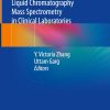 Practical Guide to Implementing Liquid Chromatography Mass Spectrometry in Clinical Laboratories (EPUB)