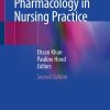 Understanding Pharmacology in Nursing Practice, 2026th Edition (Original PDF from Publisher)