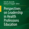 Perspectives on Leadership in Health Professions Education (EPUB)