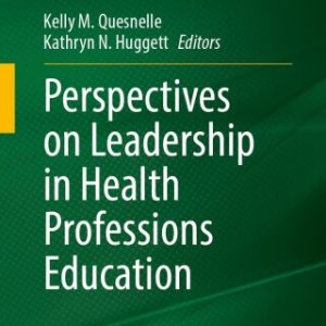 Perspectives on Leadership in Health Professions Education (EPUB)
