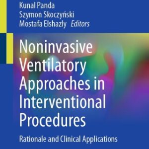 Noninvasive Ventilatory Approaches in Interventional Procedures (Original PDF from Publisher)