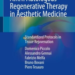 A.R.T. Autologous Regenerative Therapy in Aesthetic Medicine (EPUB)