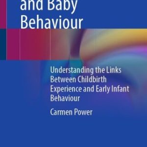 Birth, Bonding and Baby Behaviour (EPUB)
