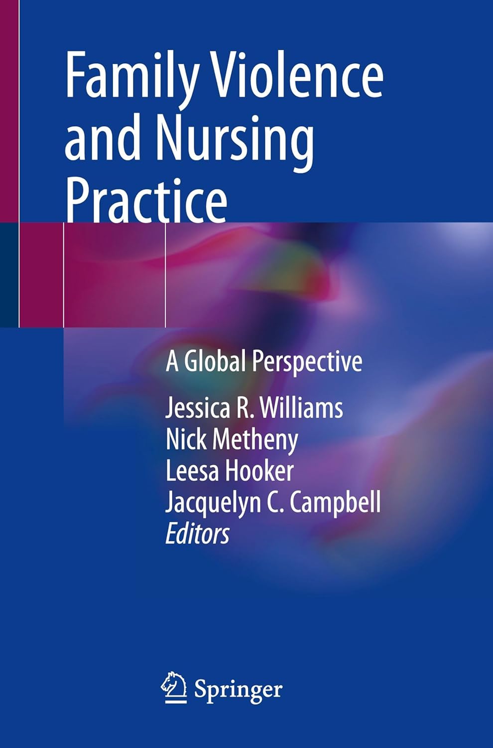 Family Violence and Nursing Practice: A Global Perspective, 2026th Edition (EPUB)