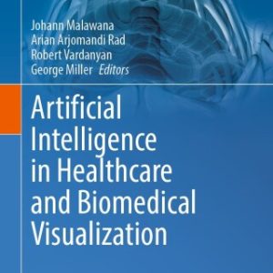 Artificial Intelligence in Healthcare and Biomedical Visualization (Original PDF from Publisher)
