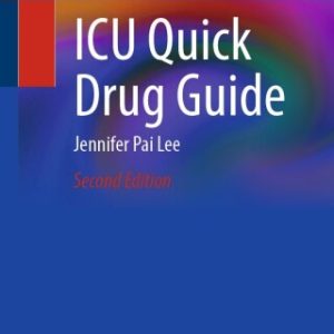 ICU Quick Drug Guide, 2025th Edition (Original PDF from Publisher)