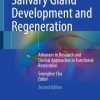 Salivary Gland Development and Regeneration, 2nd Edition (EPUB)