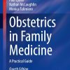 Obstetrics in Family Medicine: A Practical Guide (Current Clinical Practice), 2025th Edition (EPUB)