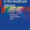 Business Ethics in the Healthcare Industry (EPUB)