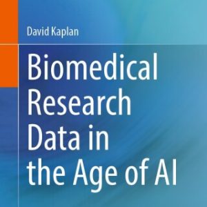 Biomedical Research Data in the Age of AI (EPUB)