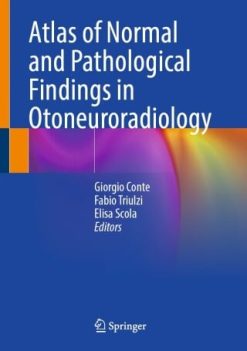 Atlas of Normal and Pathological Findings in Otoneuroradiology (Original PDF from Publisher)