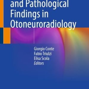 Atlas of Normal and Pathological Findings in Otoneuroradiology (Original PDF from Publisher)
