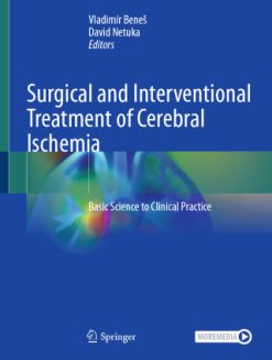 Surgical and Interventional Treatment of Cerebral Ischemia (Original PDF from Publisher)