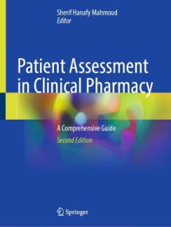 Patient Assessment in Clinical Pharmacy, 2nd Edition (Original PDF from Publisher)