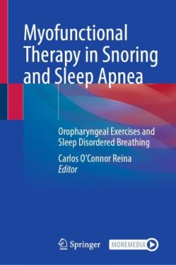 Myofunctional Therapy in Snoring and Sleep Apnea (Original PDF from Publisher)