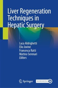 Liver Regeneration Techniques in Hepatic Surgery (Original PDF from Publisher)
