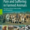 Pain and Suffering in Farmed Animals (EPUB)