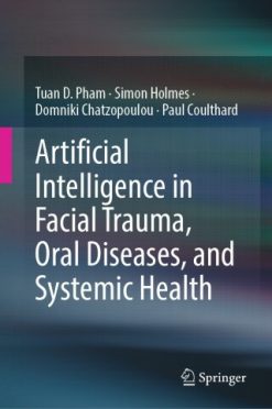 Artificial Intelligence in Facial Trauma, Oral Diseases, and Systemic Health (EPUB)