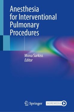 Anesthesia for Interventional Pulmonary Procedures (Original PDF from Publisher)