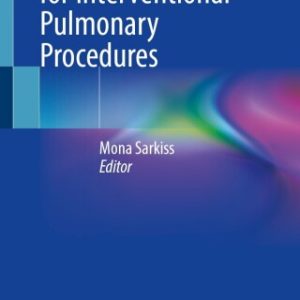 Anesthesia for Interventional Pulmonary Procedures (EPUB)