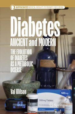 Diabetes Ancient and Modern: The Evolution of Diabetes as a Metabolic Disease (Hippocrates) (Original PDF from Publisher)