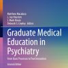 Graduate Medical Education in Psychiatry: From Basic Processes to True Innovation (Excellence in Medical Education, 1), 2026th Edition (EPUB)